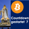 Bitcoin - Countdown gestartet 7
