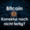 #Bitcoin - Korrektur noch nicht fertig? #BTCUSD