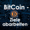 Bitcoin - Ziele abarbeiten - BTCUSD