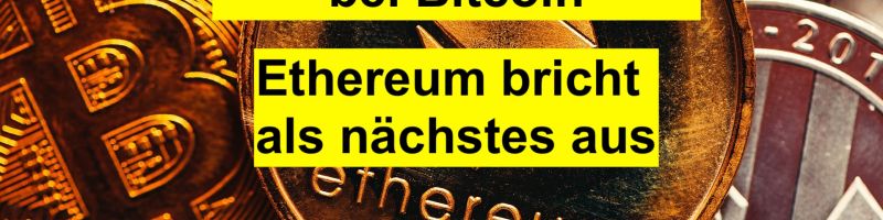 Bullenfahrplan läuft bei Bitcoin BTCUSD, Ethereum bricht als nächstes aus ETHUSD