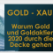 Gold - Warum Gold und Goldaktien 2020 durch die Decke gehen - XAUUSD