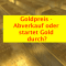 Goldpreis - Kommt nochmal ein starker Abverkauf oder startet Gold weiter durch? XAUUSD