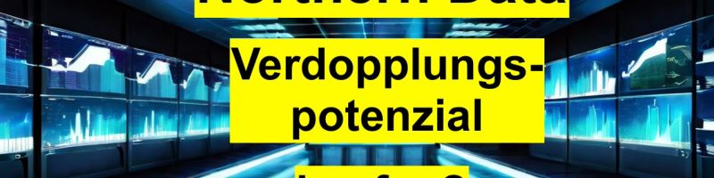 Ist die Northern Data Aktie bei 23,00 € ein Kauf wert? Kritische Analyse #NB2 @NorthernDataGrp