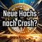 Nach dem Bitcoin Crash = vor der Rally zu neuen Hochs bei BTCUSD?