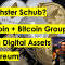 N&auml;chster Kursschub bei Bitcoin, Ethereum, BIGG Digital Assets + Bitcoin Group? BTCUSD, ETHUSD