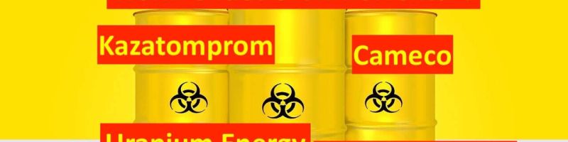 Uranmarkt - Wann endet Uran-Korrektur? Cameco, Kazatomprom, Uranium Energy, GoviEx Uranium