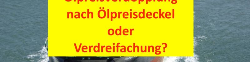 Was bedeutet der &Ouml;lpreisdeckel? &Ouml;lpreisverdopplung oder Verdreifachung? WTIUSD, Erd&ouml;l, &Ouml;l 2023